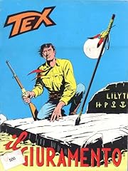 Tex 104 giuramento usato  Spedito ovunque in Italia 