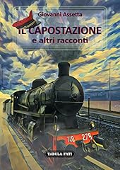 Capostazione altri racconti usato  Spedito ovunque in Italia 