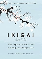 Ikigai japanese secret for sale  Delivered anywhere in UK
