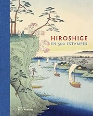 Hiroshige 500 estampes d'occasion  Livré partout en France
