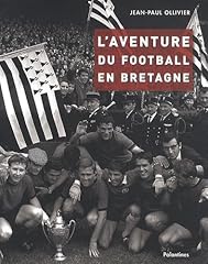 Aventure football bretagne d'occasion  Livré partout en France