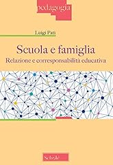 Scuola famiglia. relazione usato  Spedito ovunque in Italia 