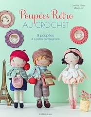 Poupées rétro crochet d'occasion  Livré partout en France