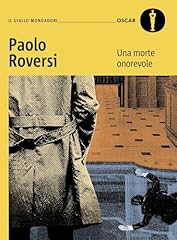 Una morte onorevole. usato  Spedito ovunque in Italia 
