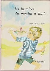 Histoires moulin huile d'occasion  Livré partout en France