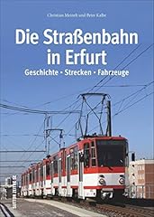 Straßenbahn erfurt geschichte gebraucht kaufen  Wird an jeden Ort in Deutschland