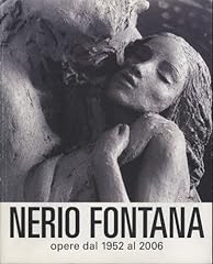 Nerio fontana opere usato  Spedito ovunque in Italia 