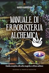 Manuale erboristeria alchemica usato  Spedito ovunque in Italia 