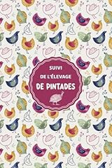 Suivi élevage pintades d'occasion  Livré partout en France