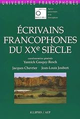 Ecrivains francophones xxeme d'occasion  Livré partout en Belgiqu