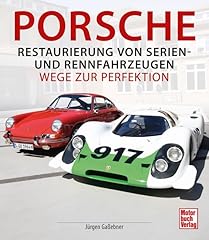 Porsche restaurierung serien gebraucht kaufen  Wird an jeden Ort in Deutschland