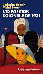 exposition coloniale 1931 d'occasion  Livré partout en France
