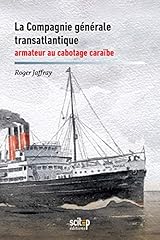 Compagnie générale transatla d'occasion  Livré partout en France