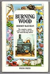 Burning wood the for sale  Delivered anywhere in Ireland