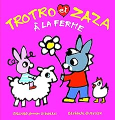 Trotro zaza ferme d'occasion  Livré partout en Belgiqu