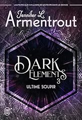 Dark elements ultime d'occasion  Livré partout en France