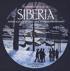 Siberia. storia illustrata usato  Spedito ovunque in Italia 