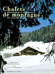 Chalets montagne aménagement d'occasion  Livré partout en France