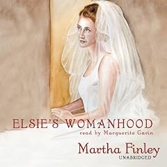 Elsie womanhood book for sale  Delivered anywhere in USA 