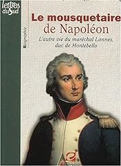 Mousquetaire napoleon. vie d'occasion  Livré partout en France