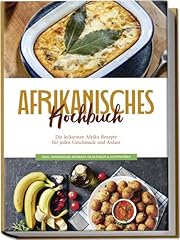 Afrikanisches kochbuch leckers gebraucht kaufen  Wird an jeden Ort in Deutschland