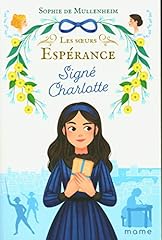 Signé charlotte d'occasion  Livré partout en France