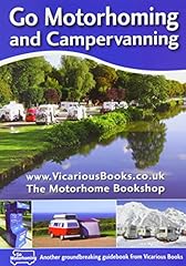 Motorhoming and campervanning d'occasion  Livré partout en Belgiqu