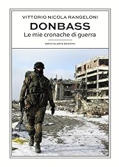 Donbass. mie cronache usato  Spedito ovunque in Italia 