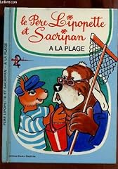 Pere lipopette sacripan d'occasion  Livré partout en France