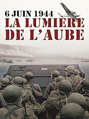 Juin 1944 lumière d'occasion  Livré partout en France