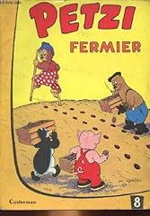 Petzi fermier d'occasion  Livré partout en Belgiqu