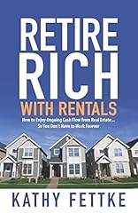 Retire rich rentals for sale  Delivered anywhere in USA 
