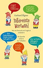 Tolldreiste wortwahl wir gebraucht kaufen  Wird an jeden Ort in Deutschland