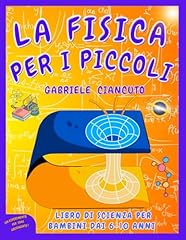 Fisica per piccoli usato  Spedito ovunque in Italia 
