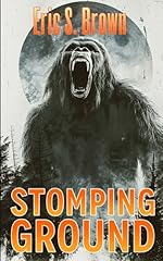 Stomping ground bigfoot gebraucht kaufen  Wird an jeden Ort in Deutschland