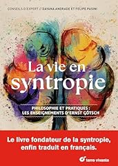Vie syntropie philosophie d'occasion  Livré partout en France