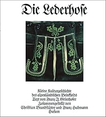 Lederhose kleine kulturgeschic gebraucht kaufen  Wird an jeden Ort in Deutschland