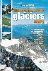 Guide decouv.glaciers alpins d'occasion  Livré partout en France