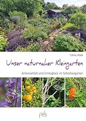 Naturnaher kleingarten erntegl gebraucht kaufen  Wird an jeden Ort in Deutschland