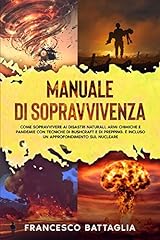Manuale sopravvivenza come usato  Spedito ovunque in Italia 