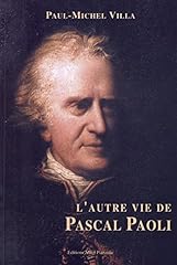 Vie pascal paoli d'occasion  Livré partout en France