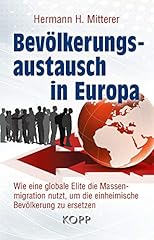 Bevölkerungsaustausch europa  gebraucht kaufen  Wird an jeden Ort in Deutschland