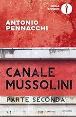 Canale mussolini. parte usato  Spedito ovunque in Italia 