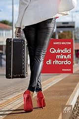 Quindici minuti ritardo usato  Spedito ovunque in Italia 