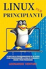 Linux per principianti usato  Spedito ovunque in Italia 