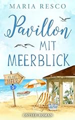Pavillon meerblick stseeroman gebraucht kaufen  Wird an jeden Ort in Deutschland