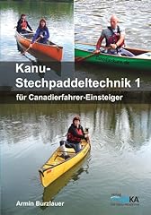 Kanu stechpaddeltechnik canadi gebraucht kaufen  Wird an jeden Ort in Deutschland