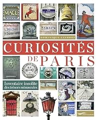 Curiosités paris inventaire d'occasion  Livré partout en France