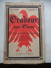 Oradour glane vision d'occasion  Livré partout en France