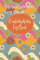 Carbohydrates log book for sale  Delivered anywhere in Ireland